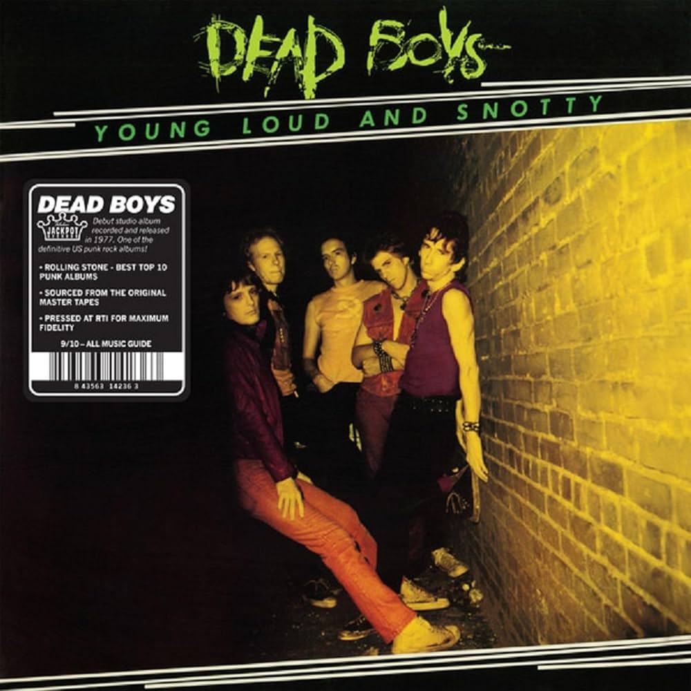 Dead Boys - Young, Loud & Snotty (New vinyl)