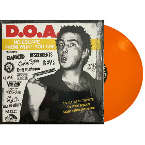 D.O.A. (Tribute, V/A) - No Escape From What You Are (New Orange Vinyl)