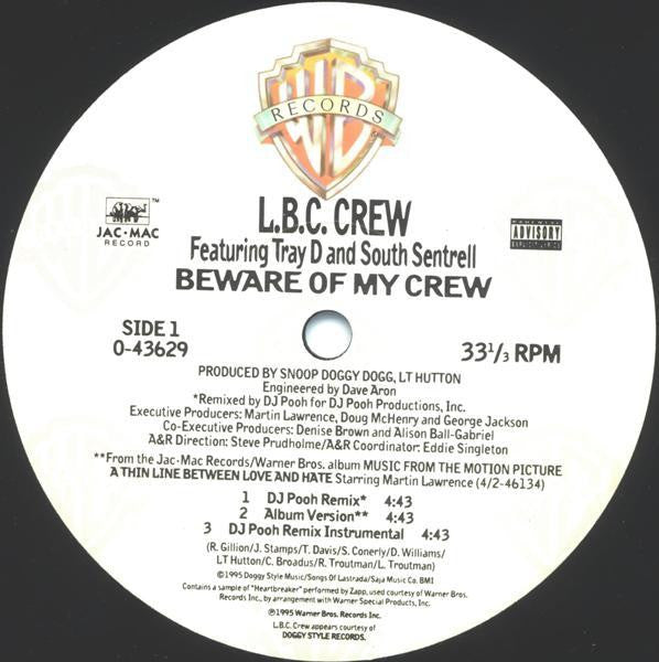 L.B.C. Crew – Beware Of My Crew (Used vinyl)