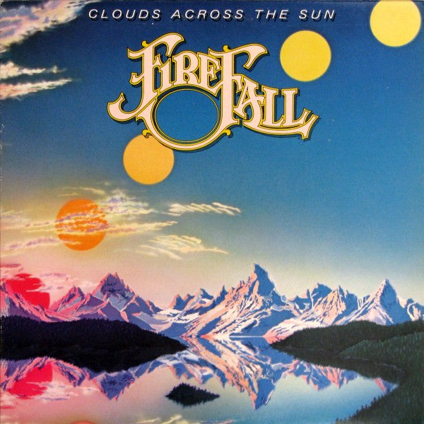 Firefall – Clouds Across The Sun (Used vinyl)