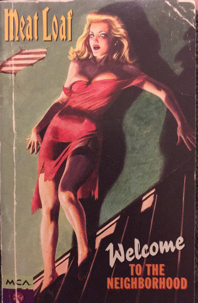 Meat Loaf – Welcome To The Neighborhood (Used cassette)