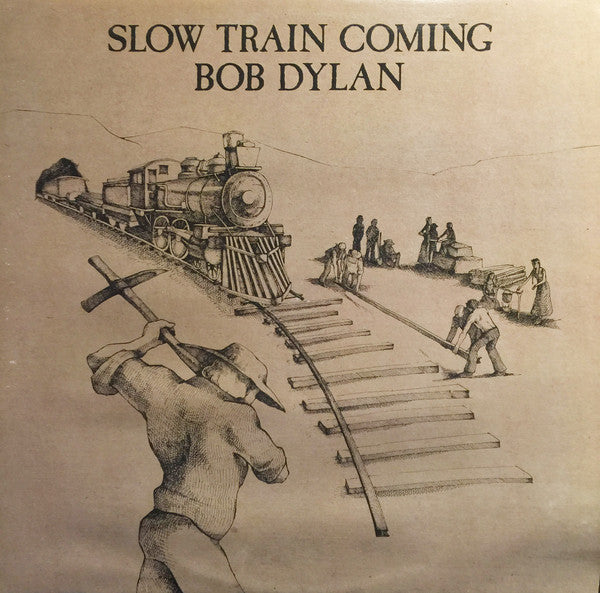 Bob Dylan – Slow Train Coming (Used vinyl)