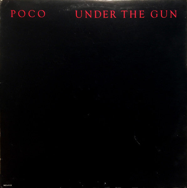 Poco – Under The Gun (Used vinyl)