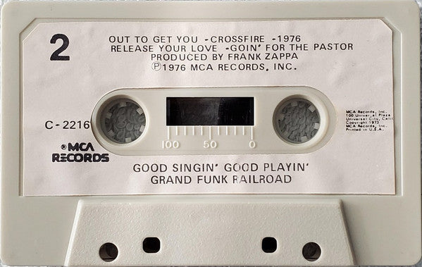 Grand Funk Railroad – Good Singin' Good Playin' (Used cassette)