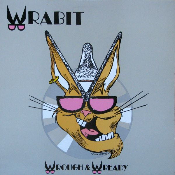 Wrabit – Wrough & Wready (Used vinyl)