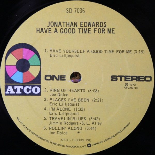 Jonathan Edwards – Have A Good Time For Me (Used vinyl) (DJ Promotional copy)