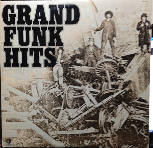 Grand Funk – Grand Funk Hits (Used vinyl)