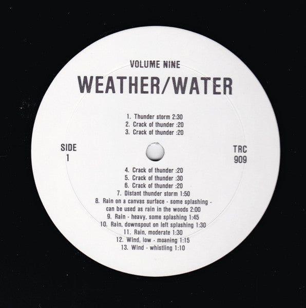 No Artist – Sound Effects Volume Nine – Weather/Water (Used vinyl)