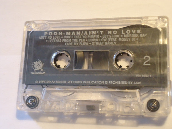 Pooh-Man – Ain't No Love (Used cassette)