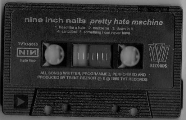 Nine Inch Nails – Pretty Hate Machine - Used cassette