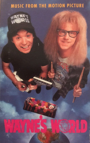 Various – Music From The Motion Picture Wayne's World (Used cassette)