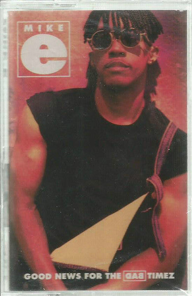 Mike E (2) – Good News For The Bad Timez (Used cassette)