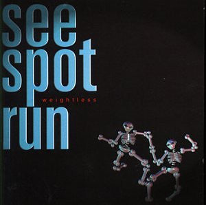 See Spot Run – Weightless (Used CD)