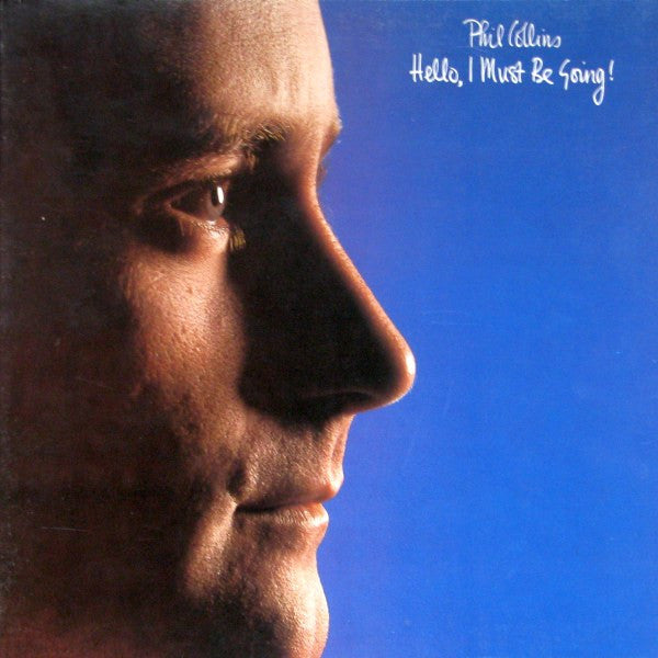 Phil Collins – Hello, I Must Be Going (Used vinyl)