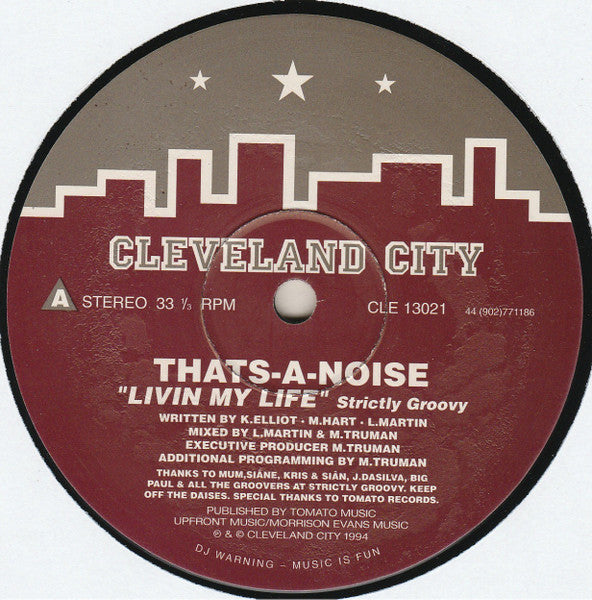 Thats-A-Noise – Livin My Life (Used vinyl)