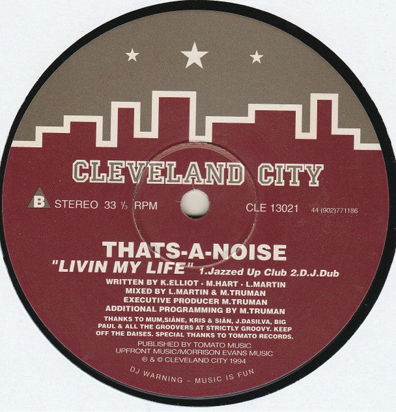 Thats-A-Noise – Livin My Life (Used vinyl)