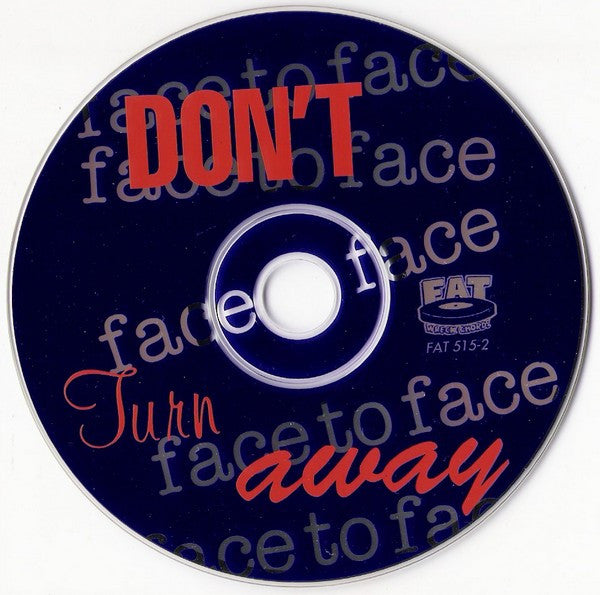 Face To Face – Don't Turn Away (Used CD)
