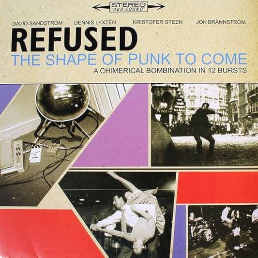 Refused – The Shape Of Punk To Come (A Chimerical Bombination In 12 Bursts) (New vinyl)