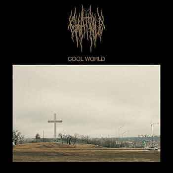 Chat Pile - Cool World (New Vinyl)