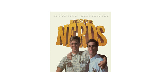 Revenge Of The Nerds - Original Motion Picture Soundtrack (New Limited Lemonade swirl vinyl)