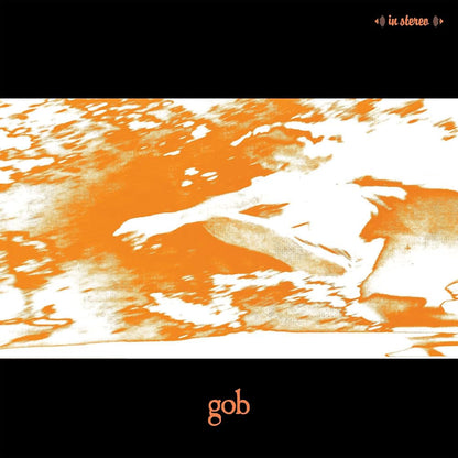 Gob - Gob (New Tangerine Vinyl)