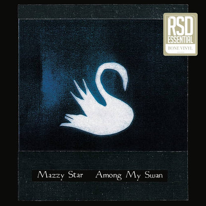 Mazzy Star – Among My Swan (Bone Opaque Coloured Vinyl) (New Vinyl)
