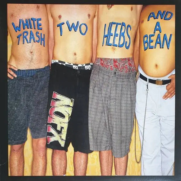 NOFX - White Trash, Two Heebs and A Bean (New Vinyl)