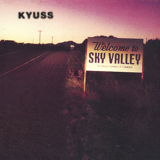 Kyuss – Welcome To Sky Valley (New Vinyl)