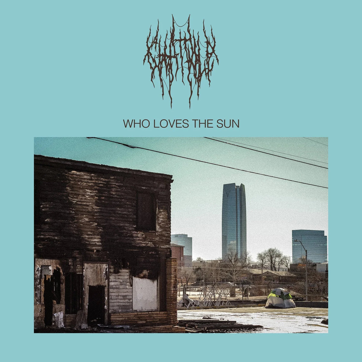 Chat Pile - Who Loves The Sun (New Baby Blue Vinyl)