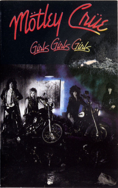 Mötley Crüe ‎– Girls, Girls, Girls (Used cassette)