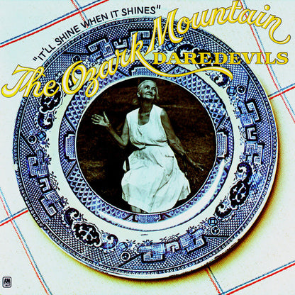 The Ozark Mountain Daredevils ‎– It'll Shine When It Shines (Used vinyl)