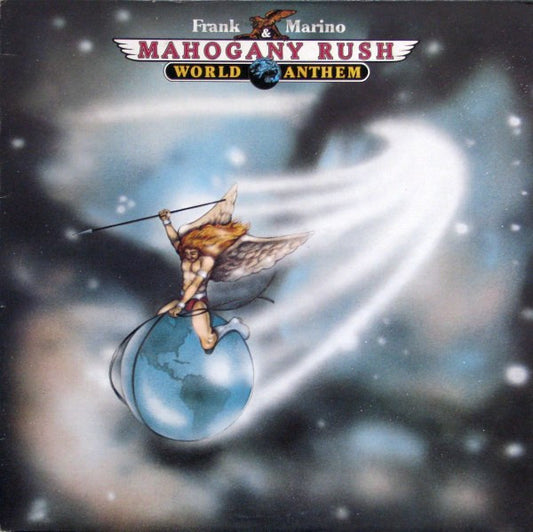 Frank Marino & Mahogany Rush – World Anthem (Used vinyl)