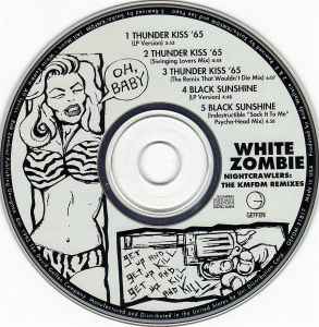 White Zombie – Nightcrawlers: The KMFDM Remixes - Used CD