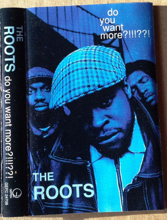 The Roots ‎– Do You Want More?!!!??! (Used cassette)