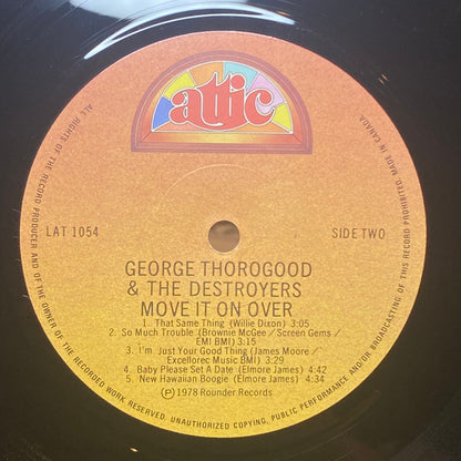 George Thorogood And The Destroyers – Move It On Over (Used vinyl)