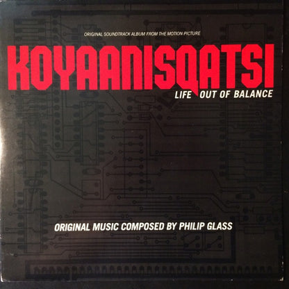 Philip Glass – Koyaanisqatsi (Life Out Of Balance) (Used vinyl)