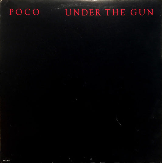 Poco – Under The Gun (Used vinyl)
