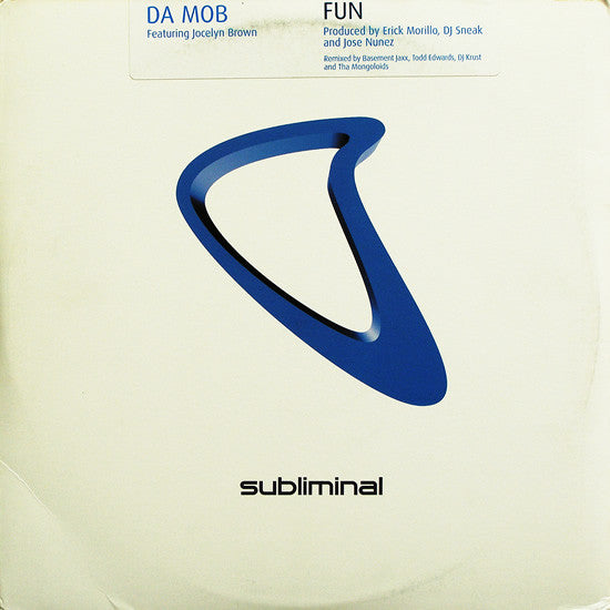Da Mob Featuring Jocelyn Brown – Fun (Used vinyl)