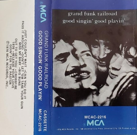 Grand Funk Railroad – Good Singin' Good Playin' (Used cassette)