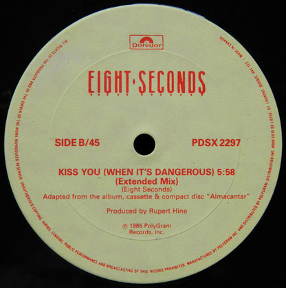 Eight Seconds – Kiss You (When It's Dangerous) (Used vinyl)