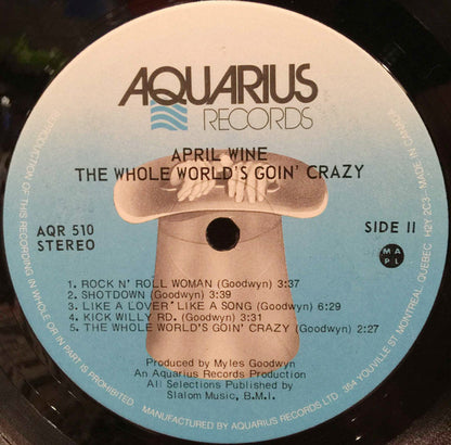 April Wine – The Whole World's Goin' Crazy (Used vinyl)