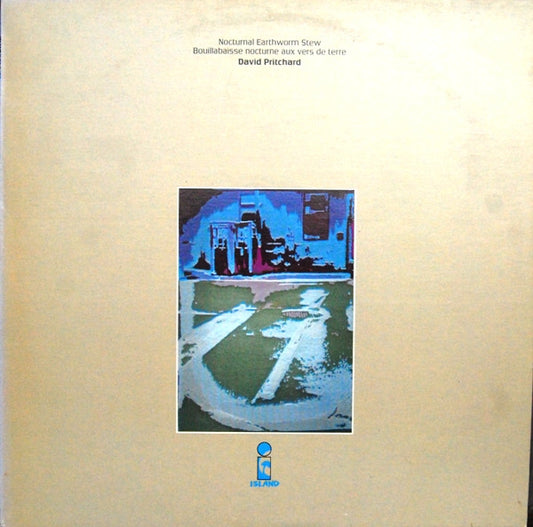 David Pritchard – Nocturnal Earthworm Stew / Bouillabaisse Nocturne Aux Vers De Terre