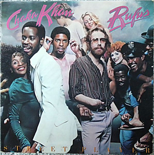 Rufus & Chaka Khan – Street Player (Used vinyl)