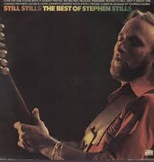Stephen Stills – Still Stills: The Best Of Stephen Stills (Used vinyl)