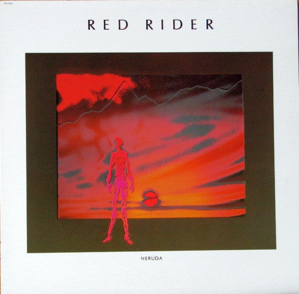 Red Rider – Neruda (Used vinyl)