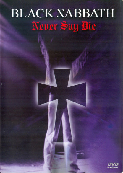 Black Sabbath – Never Say Die (Used DVD)