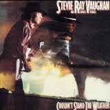 Stevie Ray Vaughan And Double Trouble – Couldn't Stand The Weather (Used vinyl)