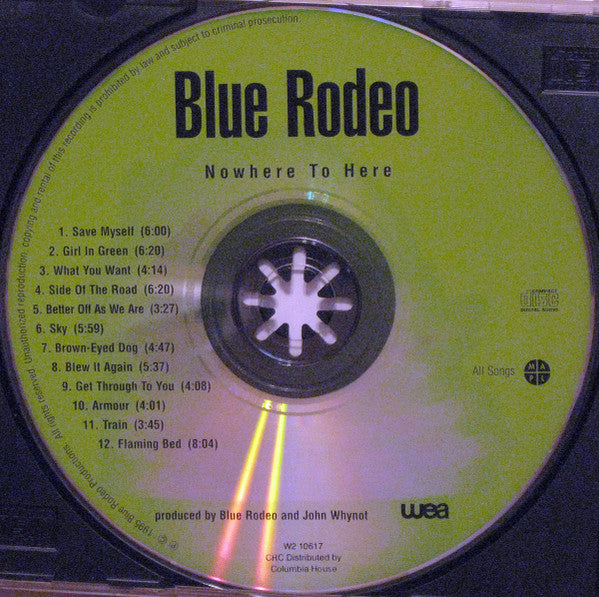 Blue Rodeo – Nowhere To Here (Used CD)