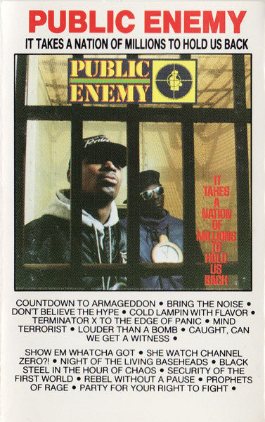Public Enemy – It Takes A Nation Of Millions To Hold Us Back (Used cassette)
