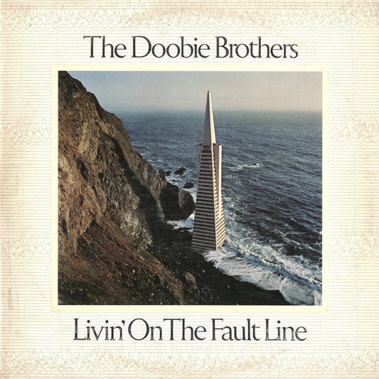 The Doobie Brothers ‎– Livin' On The Fault Line (Used vinyl)